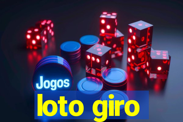loto giro
